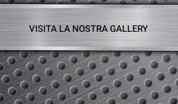 VISITA LA NOSTRA GALLERY